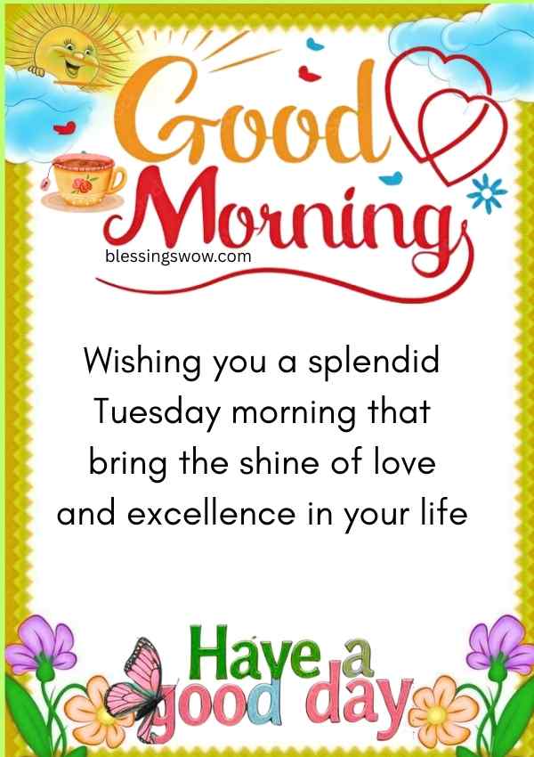 100 Good Morning Tuesday Blessings, Quotes and Text Messages