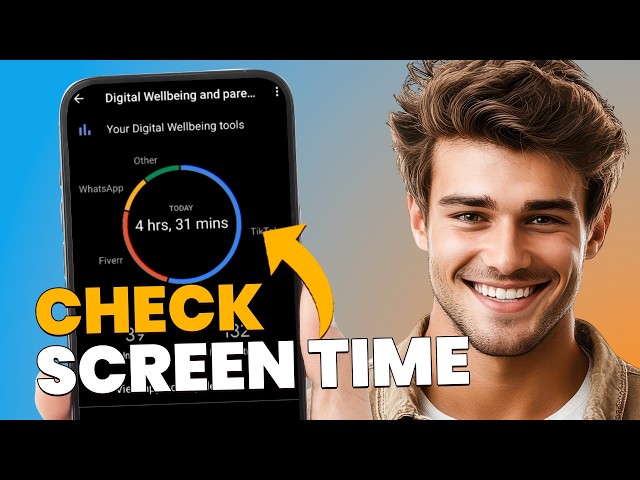 How to check screen time on Android